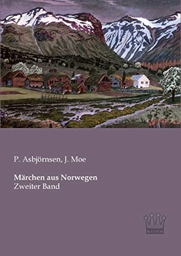 Märchen aus Norwegen Zweiter Band