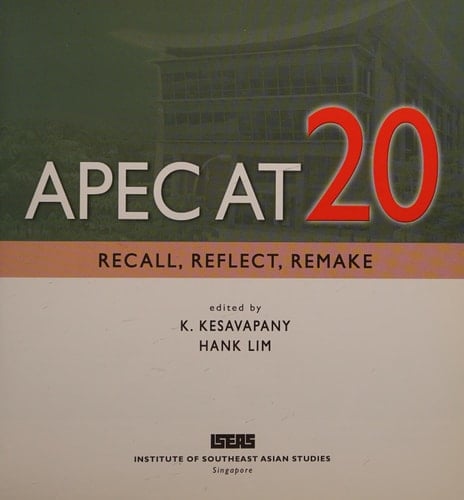 APEC at 20 Recall, Reflect, Remake
