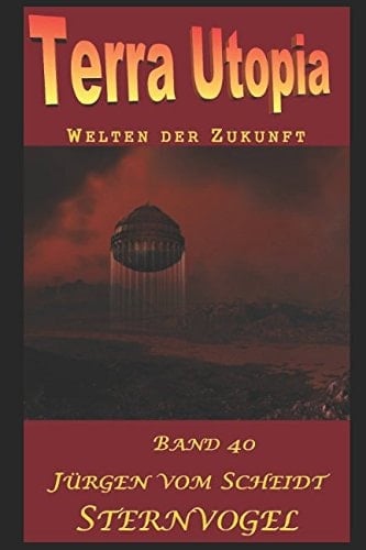 Sternvogel Terra Utopia 40