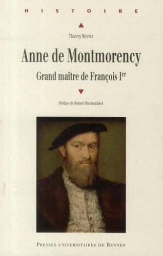 ANNE DE MONTMORENCY (HISTOIRE)
