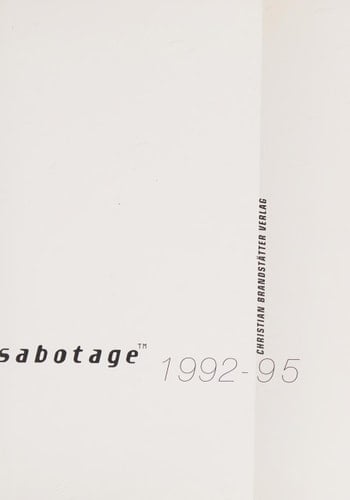 Sabotage 1992 - 95