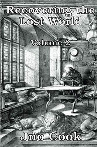 Recovering The Lost World, Volume 2