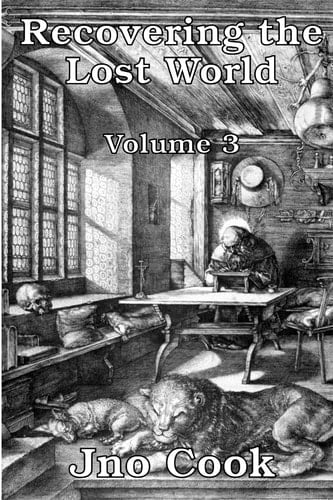 Recovering The Lost World, Volume 3