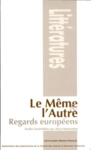 Le même et l'autre regards européens