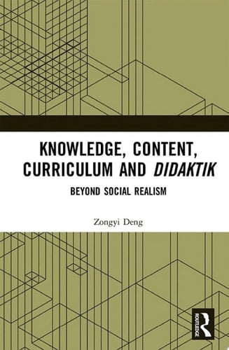 Knowledge, Content, Curriculum and Didaktik