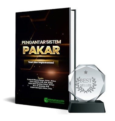 Pengantar Sistem Pakar : Teori dan Implementasi
