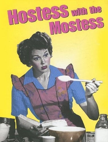 Hostess with the Mostess