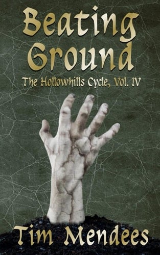 Beating Ground (The Hollowhills Cycle)