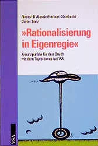 Rationalisierung in Eigenregie Ansatzpunkte für den Bruch mit dem Taylorismus bei VW