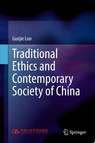 Traditional Ethics and Contemporary Society of China