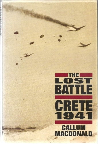 Lost Battle: Crete 1941