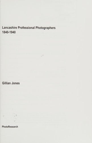 Lancashire Professional Photographers 1840-1940