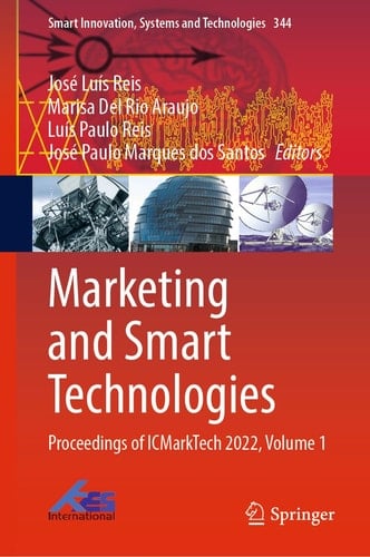 Marketing and Smart Technologies Proceedings of ICMarkTech 2022, Volume 1