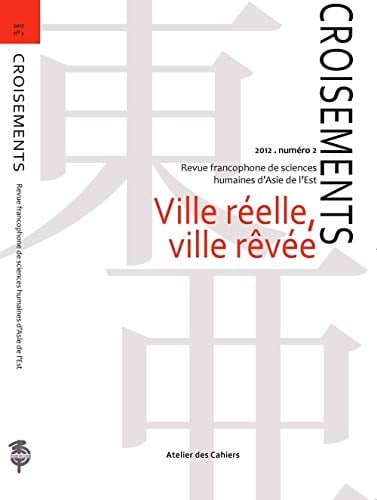 Ville réelle, ville rêvée