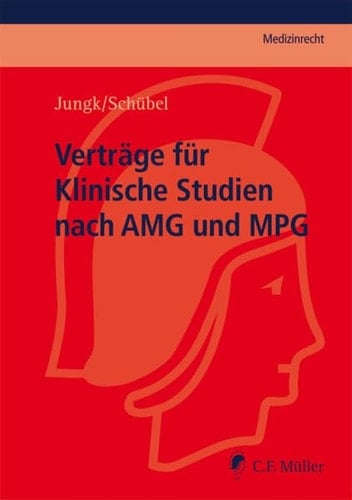 Verträge für klinische Studien nach AMG und MPG