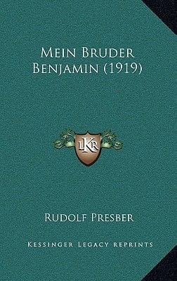Mein Bruder Benjamin (1919) (German Edition)