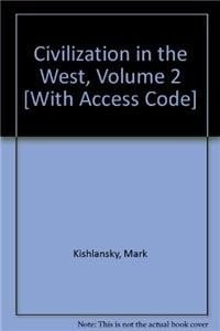 Civilization in the West, Volume 2, Books a la Carte plus MyHistoryLab CourseCompass -- Access Card Package (7th Edition)