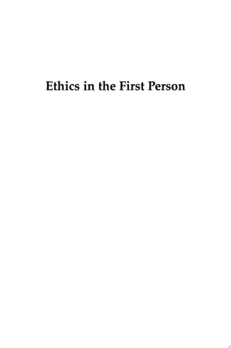 Ethics in the First Person