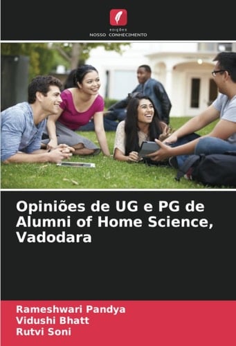 Opiniões de UG e PG de Alumni of Home Science, Vadodara (Portuguese Edition)