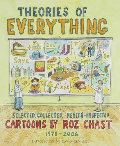 Theories of Everything Selected, Collected, and Health-Inspected Cartoons, 1978-2006