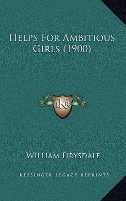Helps For Ambitious Girls (1900)