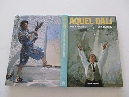 Aquel Dalí (Spanish Edition)