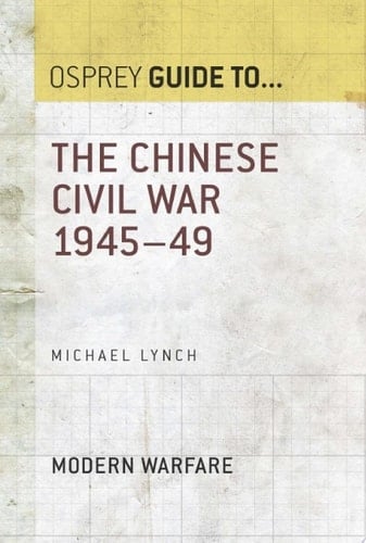 The Chinese Civil War 1945–49