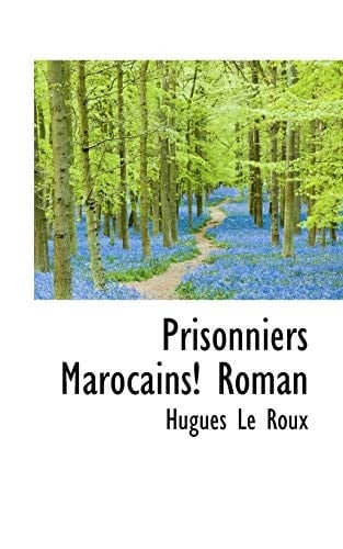 Prisonniers Marocains! Roman
