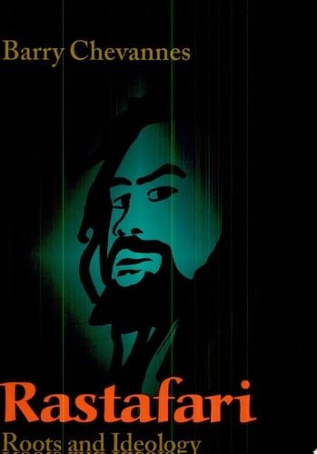 Rastafari Roots and Ideology
