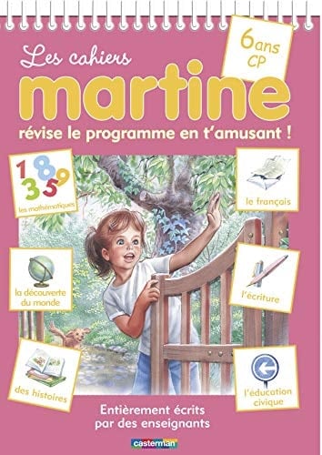 Les cahiers Martine CP Révise le programme en t'amusant !