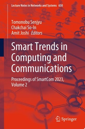 Smart Trends in Computing and Communications Proceedings of SmartCom 2023, Volume 2