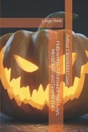 Halloween, a Romaunt with Lays, Meditative and Devotional Large Print