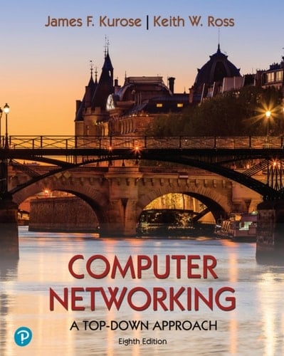 Computer Networking: A Top-Down Approach (Pearson+)