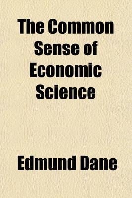Common Sense of Economic Science