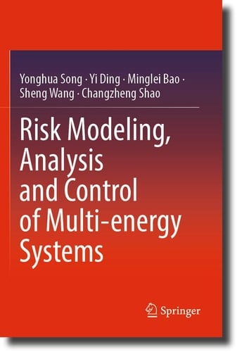 Risk Modeling, Analysis and Control of Multi-energy Systems