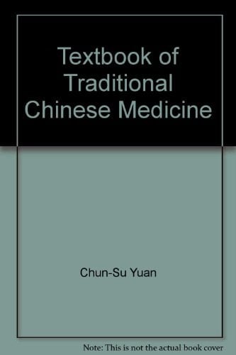 Textbook of Traditional Chinese Medicine