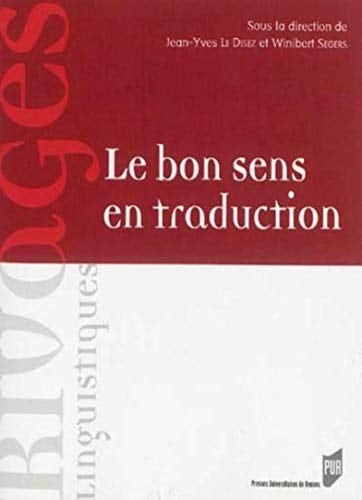 Le bon sens en traduction