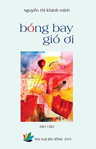 Bóng Bay Gió Ơi tản văn