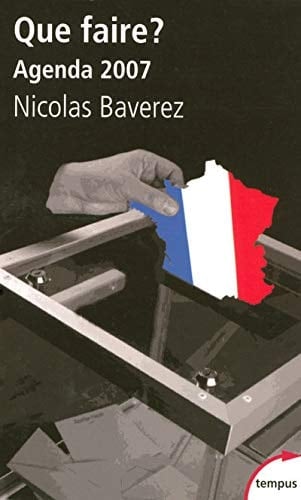Que Faire? Agenda 2007