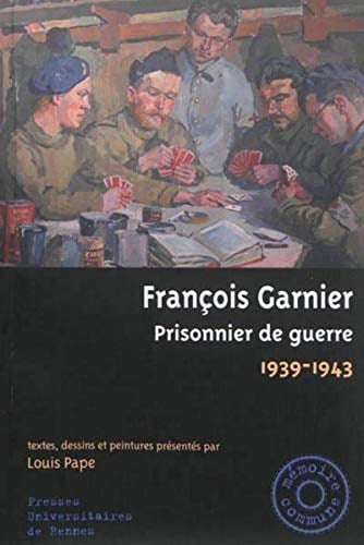 Prisonnier de guerre 1939-1943