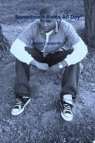 Sometime It Rains All Day