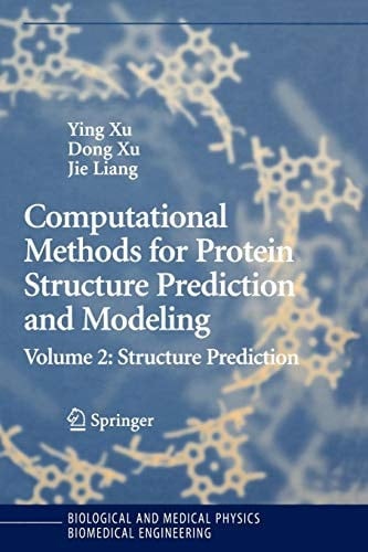 Computational Methods for Protein Structure Prediction and Modeling Volume 2: Structure Prediction