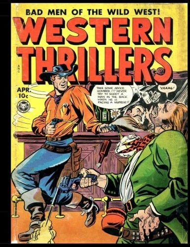 Western Thrillers #5 Golden Age Western-Frontier Comic 1949
