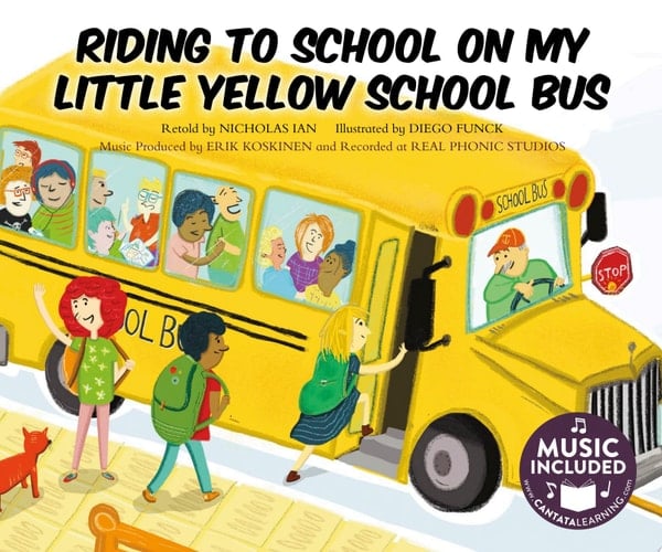 Riding to School in My Little Yellow School Bus