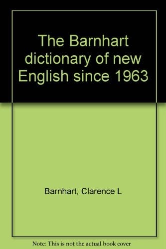 A Dictionary of New English, 1963-1972