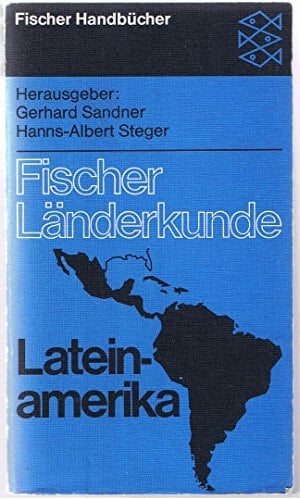 Lateinamerika. [Perfect Paperback] [Jan 01, 1973] Gerhard Sandner