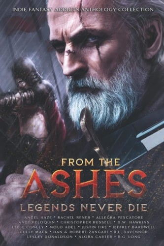 From The Ashes: Legends Never Die