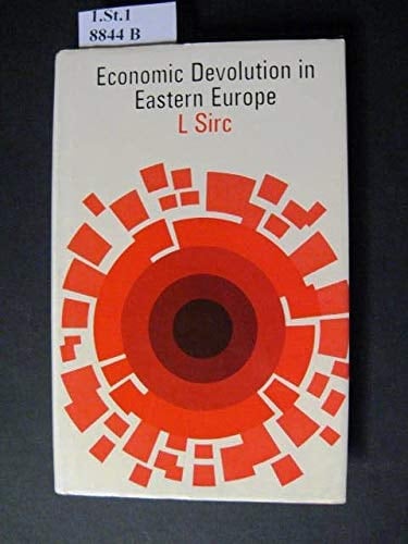 Economic Devolution in Eastern Europe