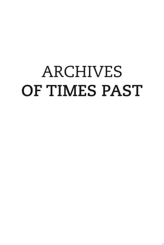 Archives of Times Past Conversations about South Africa’s Deep History