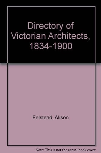 Directory of British Architects 1834-1900